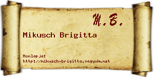 Mikusch Brigitta névjegykártya